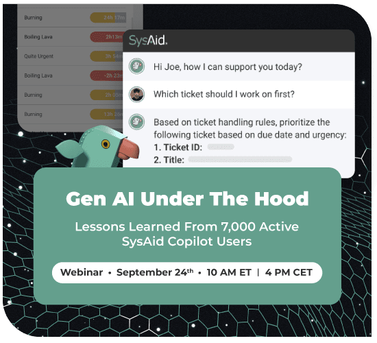 SysAid webinar on Gen AI explores ITSM advancements with chatbot support; join us September 24 for expert insights. - SysAid